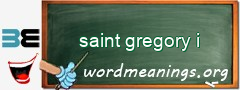 WordMeaning blackboard for saint gregory i